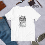 You Had Me At Tacos T-Shirt | White